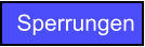 Sperrungen